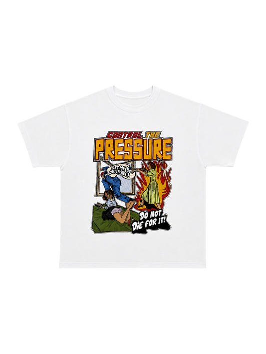 “CONTROL THE PRESSURE” TEE [WHITE]
